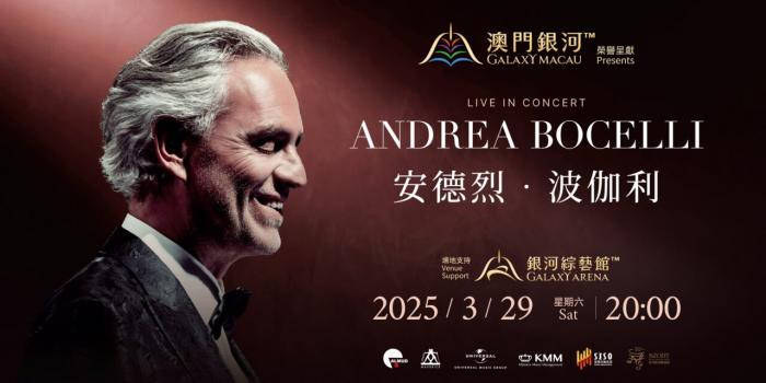 Penyanyi Tenor Paling Populer dalam Sejarah, Andrea Bocelli, akan Mengadakan Konser Solo Pertamanya di Galaxy Arena Makau pada 29 Maret