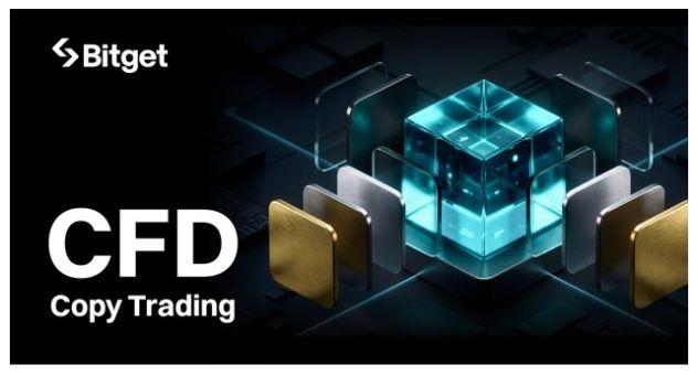 Bitget Launches CFD Copy Trading as Demand for Cross-Market Exposure Accelerates